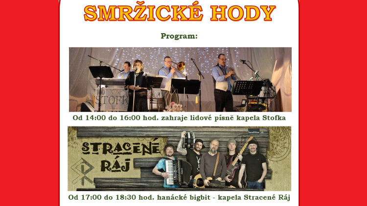 Smržické hody v režii starostů  a STRACENÉHO RÁJE