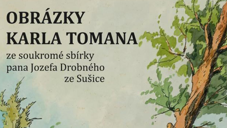 Obrázky Karla Tomana od čtvrtka na zámku