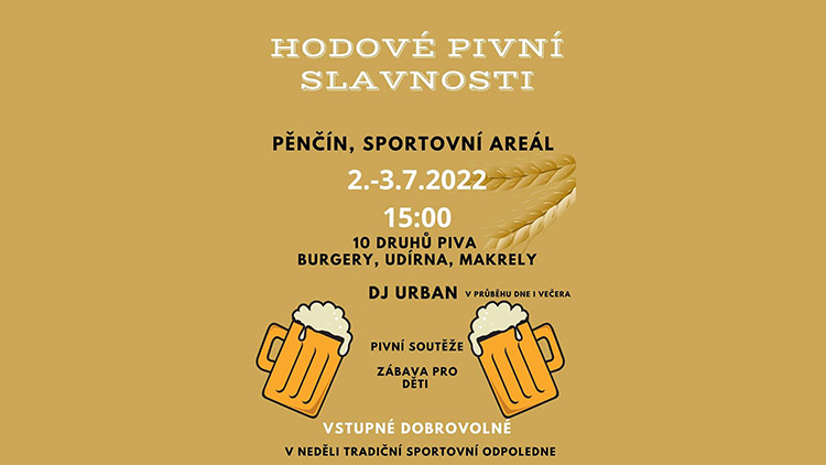 Hodové pivní slavnosti v Pěnčíně