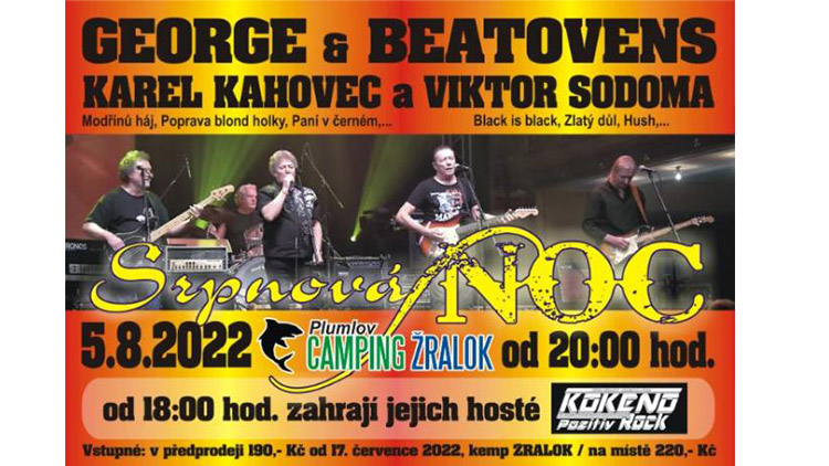 V kempu Žralok uslyšíte Kahovce,  Sodomu a George &amp; Beatovens