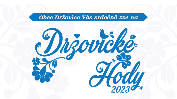 DRŽOVICKÉ HODY 2023