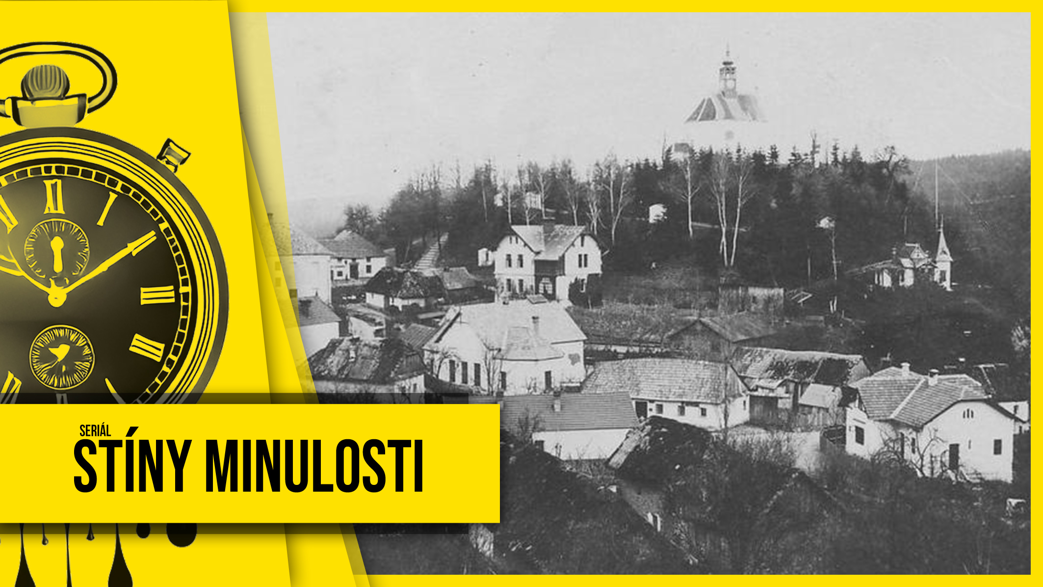 Stíny minulosti 25: Hodiny na Stražisku opět bijí