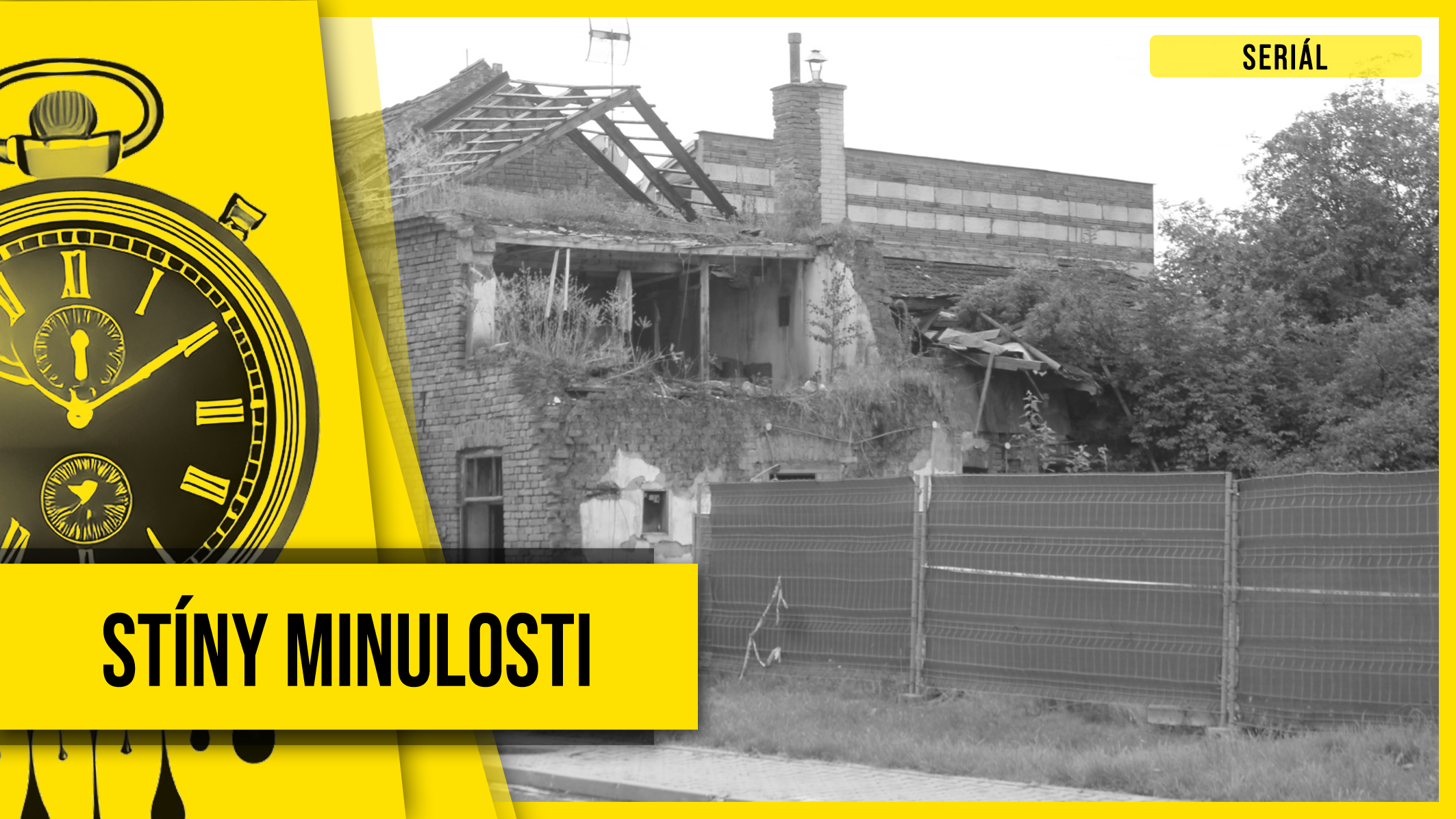 Stíny minulosti 25: Tři roky od výbuchu v Olšanech  straší sousední ruina dál