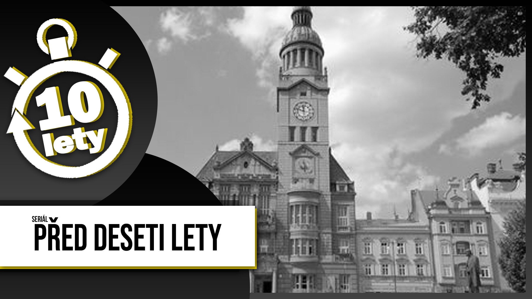 Před 10 lety: Poprvé v historii je v čele města žena!