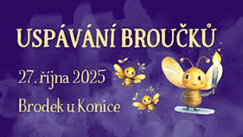 Uspávání broučků v Brodku u Konice